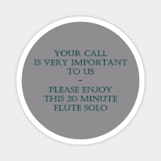 Funny "Phone Call on Hold" Joke Magnet